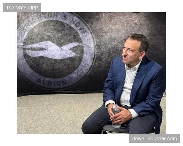 专访布莱顿主帅德泽尔比:谈论转会策略、欧战目标与未来去向 专访布莱顿主帅德泽尔比:谈论转会策略、欧战目标与未来去向